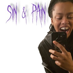 SIN & PAIN*[READ DESC.]*