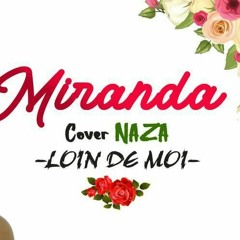 Naza - Loin - De - Moi - Cover - Miranda