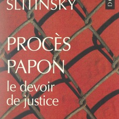 Read Book Proc?s Papon, le devoir de justice (French Edition)