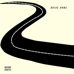 drive home - Prod. Prymus