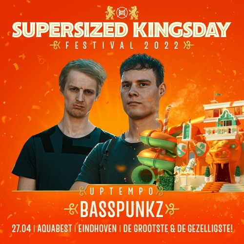 Supersized Kingsday Festival 2022 | Uptempo | Basspunkz