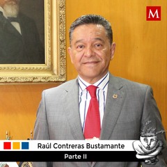Raúl Contreras Bustamante sobre los dichos de AMLO vs. la UNAM. Parte II
