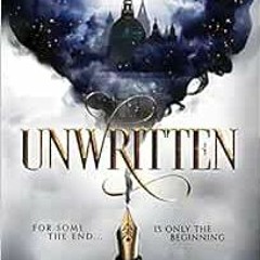 View [KINDLE PDF EBOOK EPUB] Unwritten (The Zweeshen Chronicles) by Alicia J Novo 🎯