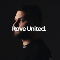 Rave United #014 (Bart Skills, Andrey Exx, TuraniQa, Mind Against and many more!)