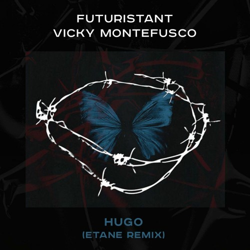 PREMIERE: Futuristant & Vicky Montefusco - Hugo (Etane Remix) [OBERWAVE]