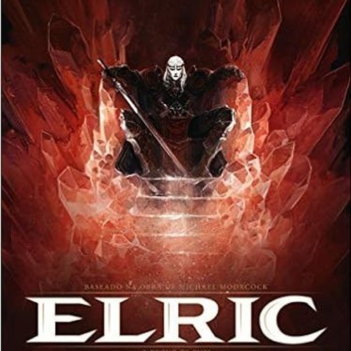 [PDF] ⚡️ Download Elric. O Trono de Rubi Book