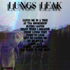 LUNGS LEAK PROD GXM