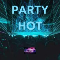 Party Hot (feat. CLopez)