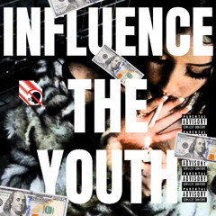 Influence The Youth