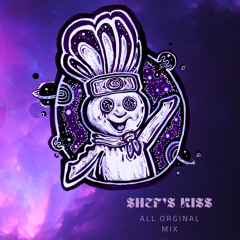 $hef's Kiss (ALL ORIGINAL MIX)