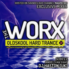 DJ Haston (UK) - Angels At Worx - Series 2 - Vol 8