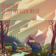 V.A. - Structure Of The Invisible World