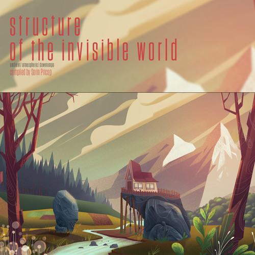 V.A. - Structure Of The Invisible World