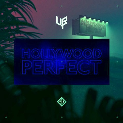 Hollywood Perfect - CalebZ Remix