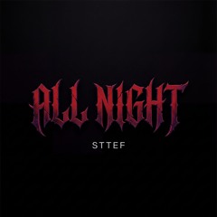 All Night