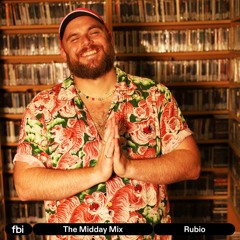 The Midday Mix - Rubio
