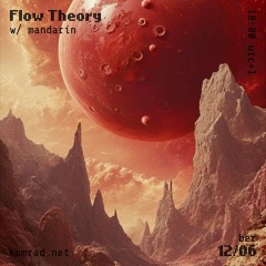 Flow Theory 011 w/ mandarín