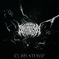 Curb Stomp - [CLIP]
