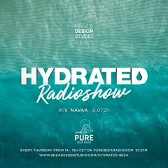 HRS078 - NAVAA - Hydrated Radio show on Pure Ibiza Radio - 150721