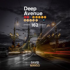 David Manso - Deep Avenue 162