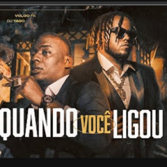 Quando Você Ligou - MC Negão Original, Vulgo FK, DJ Guh Mix, DJ Yago [ novas 2025 ]