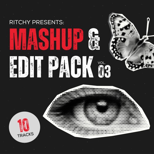 Ritchy Mashup & Edit Pack vol.03 [FREE DOWNLOAD]