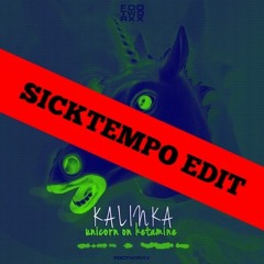 Unicorn On Keta - Kalinka (𝑺𝑰𝑪𝑲𝑻𝑬𝑴𝑷𝑶 Edit)