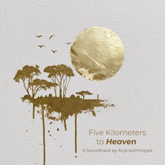 Five Kilometers to Heaven