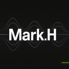 Mark.H – Tech House Set 2k25