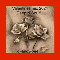 Deep N Soulful Valentines Mix 2024