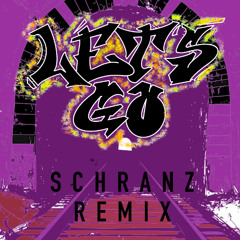 [FREE DL] - Jaden Bojsen & David Guetta - LET'S GO (SCHRANZ REMIX)