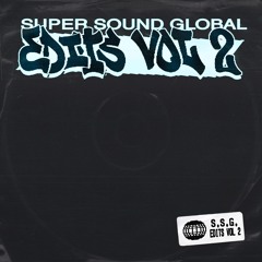 Super Sound Global Edits Vol. 2