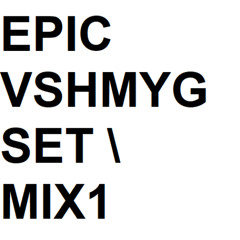 EPIC K3K3RM4N / VSHMYG SET \ MIX1