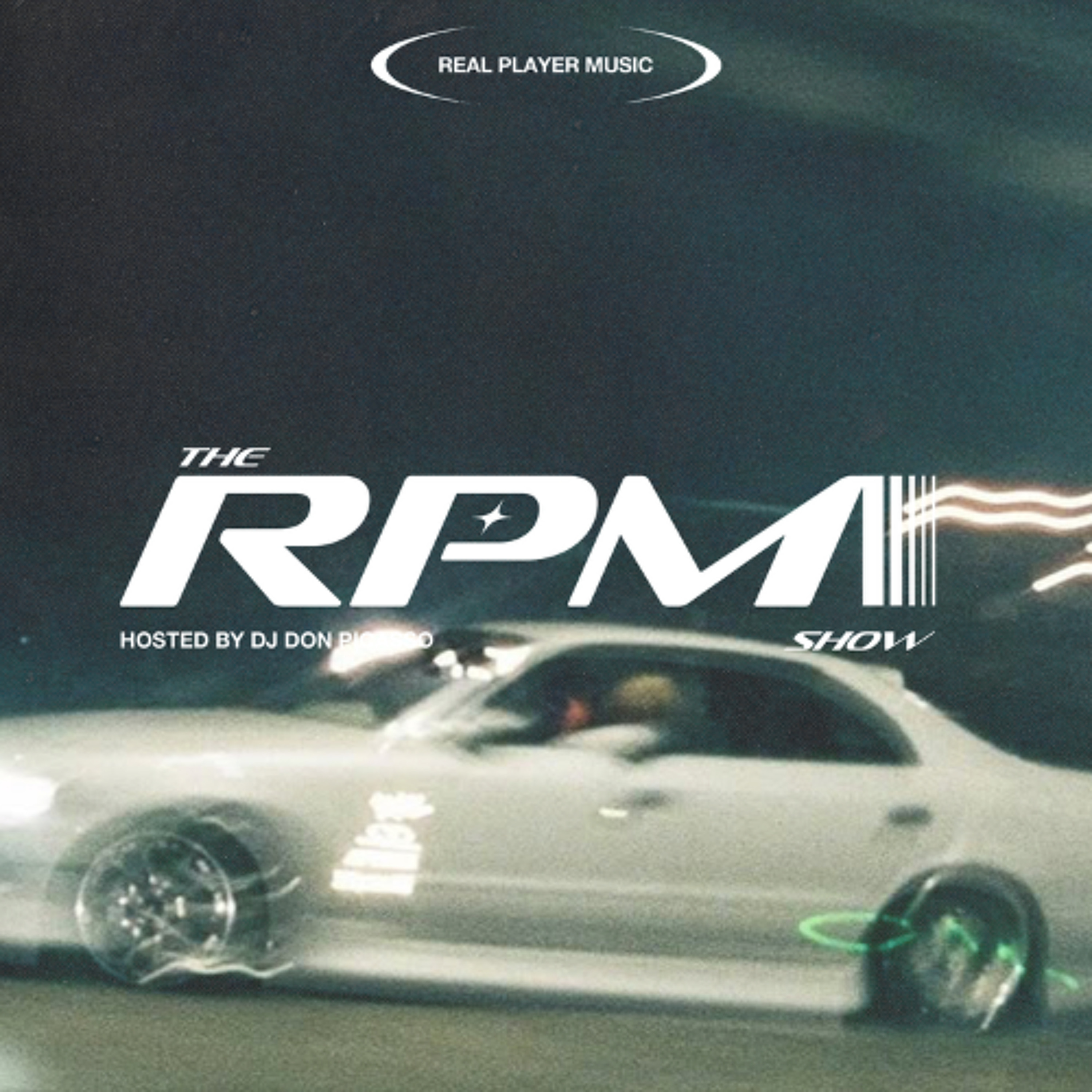 THE RPM Show hosted by DJ Don Picasso - Episode 11 episode artwork