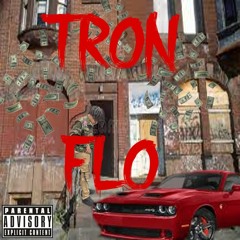 Tron Flo (Prod. MixedByWiN & BallerOnDaBeat)