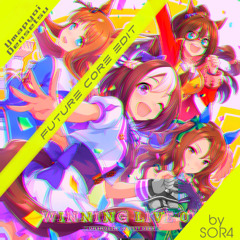 (Free DL) うまぴょい伝説（S0R4 Future core Edit) Umapyoi Densetsu remix cover