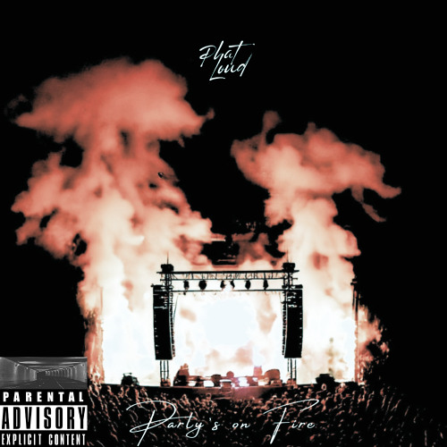 Stream Phat Loud | Listen to PARTYS ON FIRE playlist online for free on ...