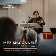 Mez McConnell || What's Our Role In The Church?