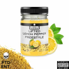 LiFTED - Lemon Pepper Freestyle (Produced by Ahki)
