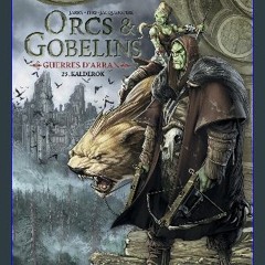 ebook [read pdf] ⚡ Orcs et Gobelins T25 - Guerres d'Arran: Kalderok (Les Terres d'Arran - Orcs et