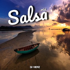 DJ VIERZ - Salsa Mix (Salsa Hits 90s-2000s)