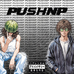Push'n'p ft. 35cake