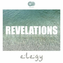 Elegy - Revelations (Full Album)| 𝙊𝙐𝙏 𝙉𝙊𝙒