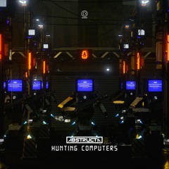 AbstructA - Hunting Computers [K1R172]