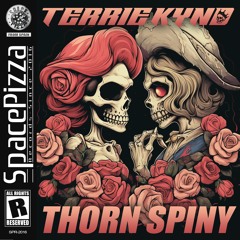TERRIE KYND - Thorn Spiny [Out Now]