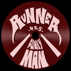 Feature: Runner425 - FunkyMan