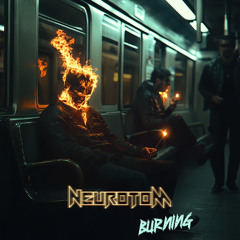 Neurotom - Burning