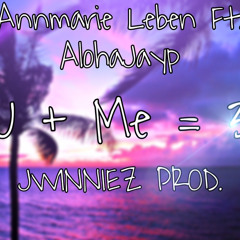 U+ME=3 (Feat. AlohaJayp) (Prod. JWINNIEZ)
