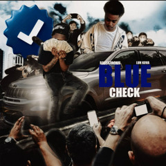 Blue Check (feat. Luh Kova)