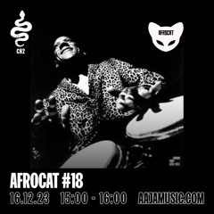Afrocat #18 - Aaja Channel 2 - 16 12 23